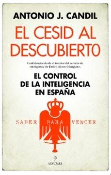 CESID al descubierto, El "El control de la inteligencia en España"