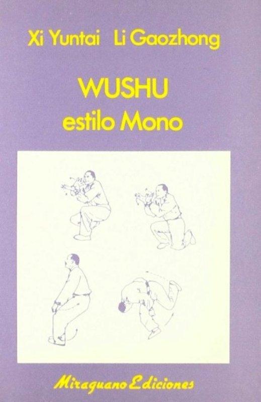 Wushu Estilo mono