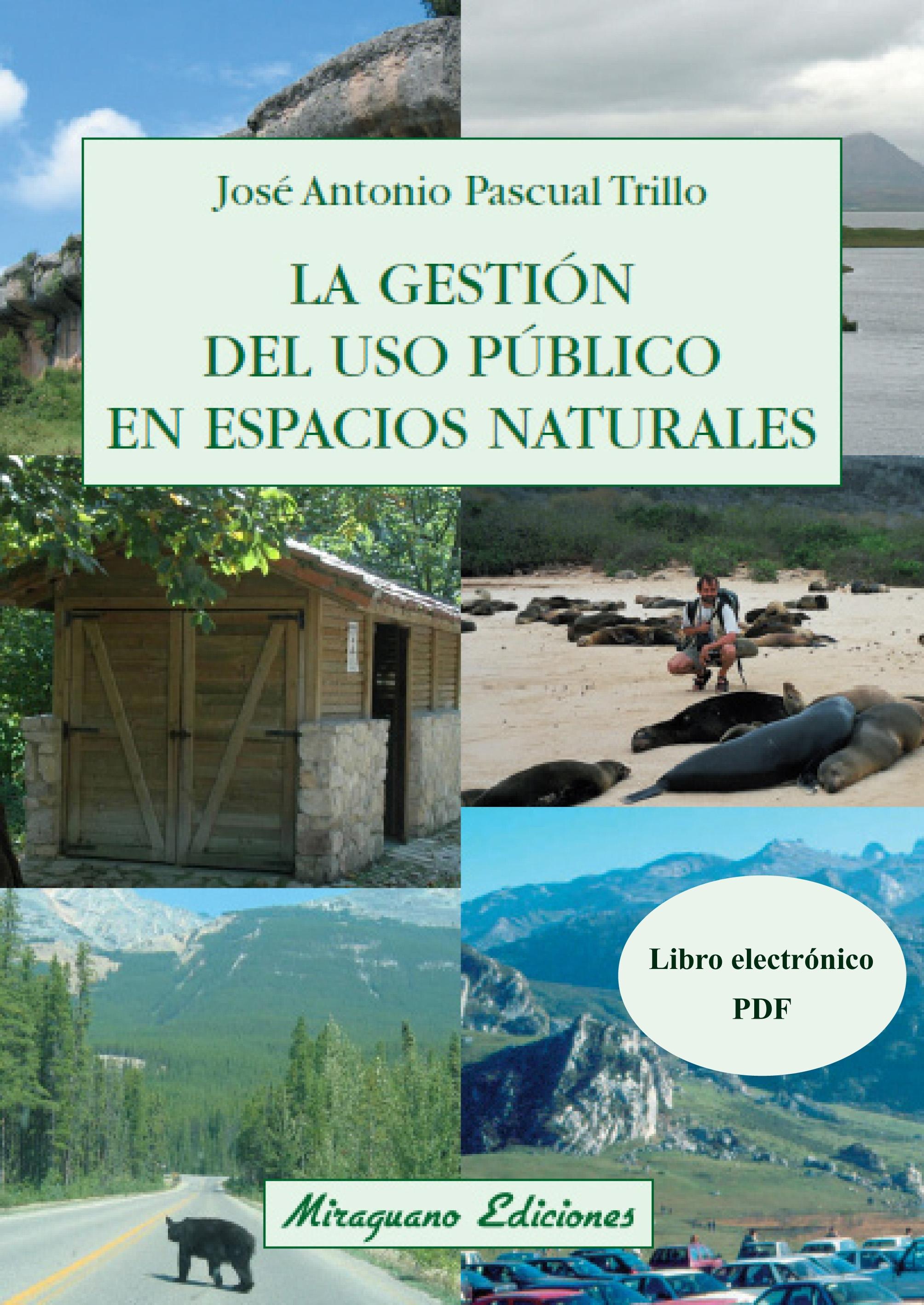 Gestión de Uso Público en Espacios Naturales, La "Libro Electrónico (PDF)"