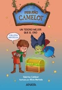 Pequeño Camelot 04. Un tesoro mejor que el oro