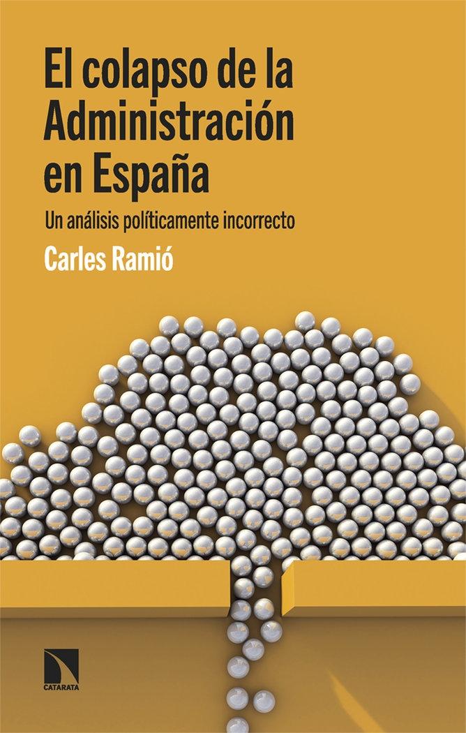 Colapso de la Administración en España, El