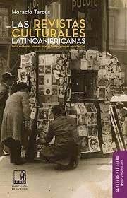 Revistas culturales latinoamericanas, Las "Giro material, tramas intelectuales y redes revisteriles"