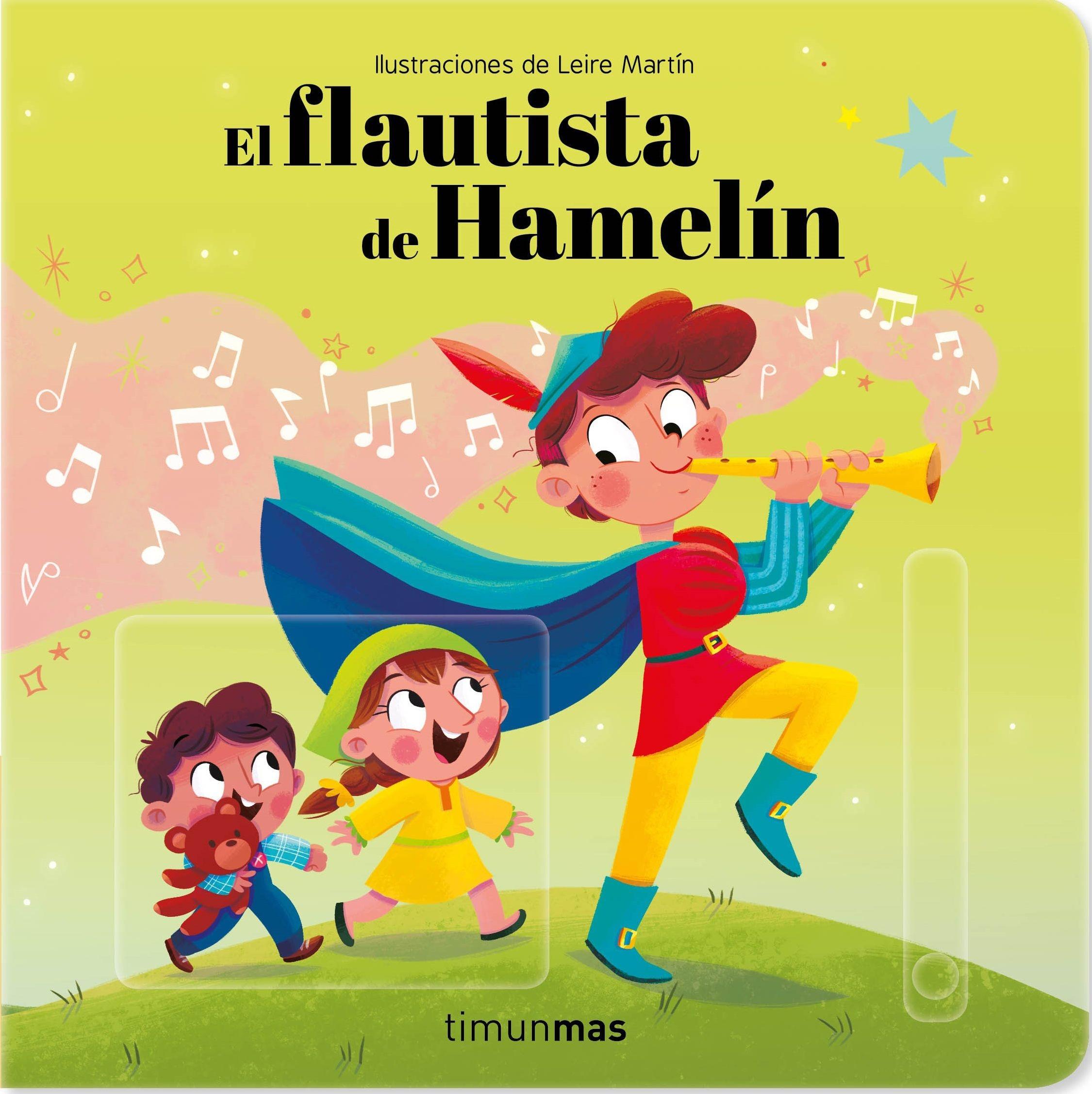 Flautista de Hamelín "Ilustraciones de Leire Martín"