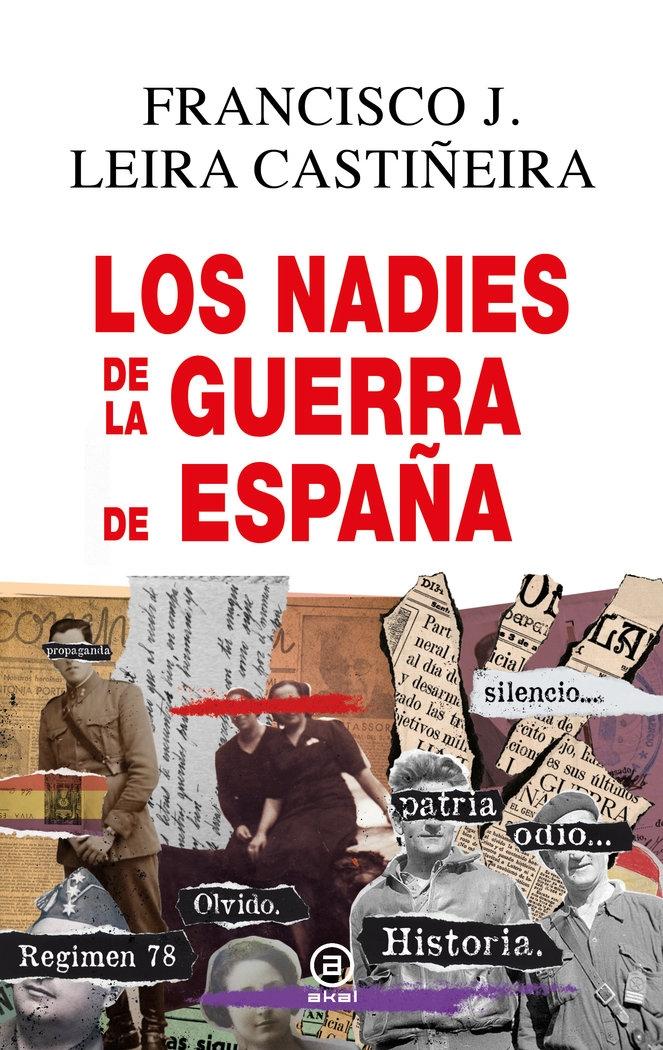 Nadies de la Guerra de España, Los