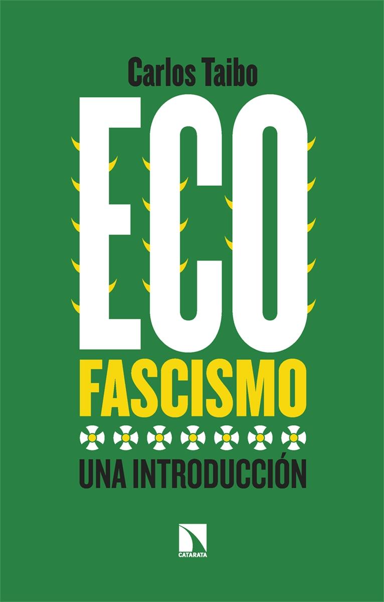Ecofascismo "Una introducción"