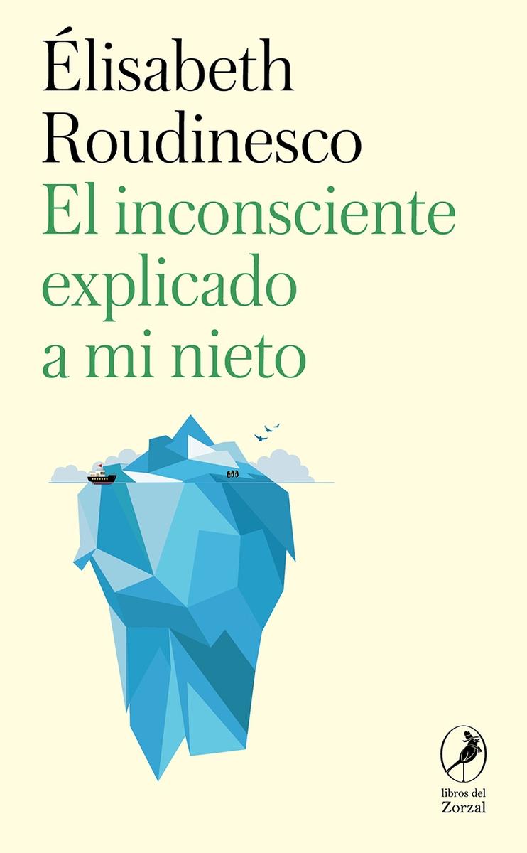 Inconsciente explicado a mi nieto, El