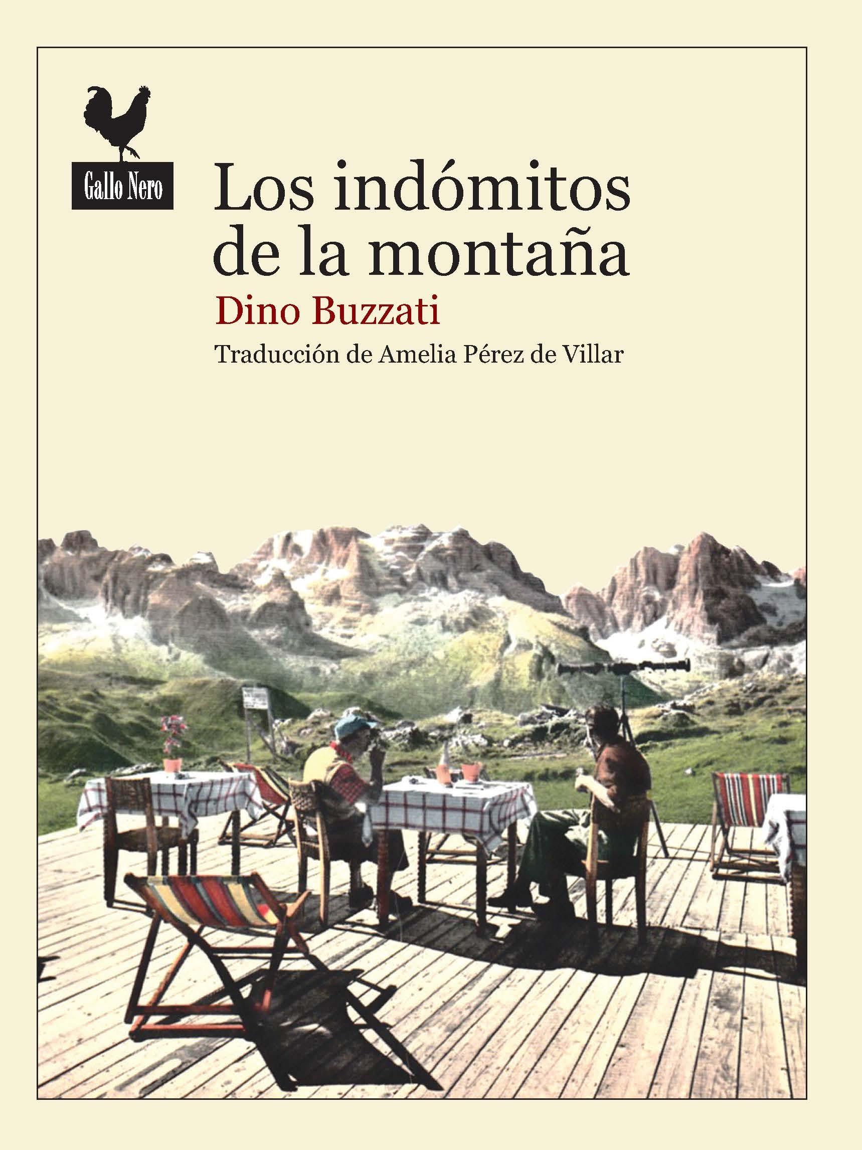 Indómitos de las montañas, Los