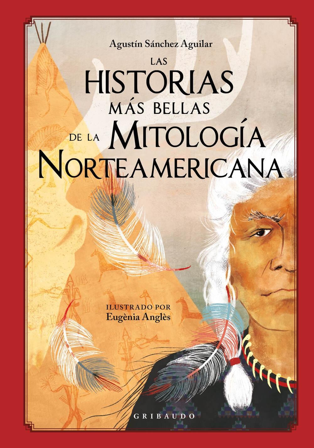 Historias más bellas de la mitología norteamericana, Las