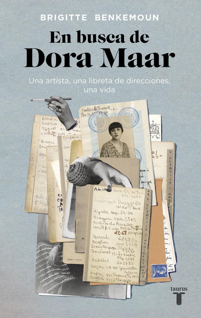 En busca de Dora Maar "Una artista, una libreta de direcciones, una vida"