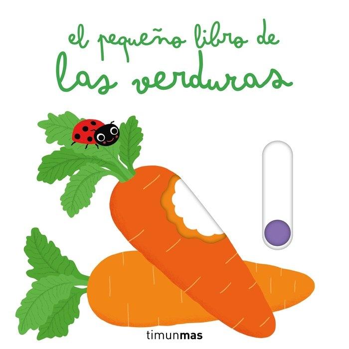 Pequeño libro de las verduras, El