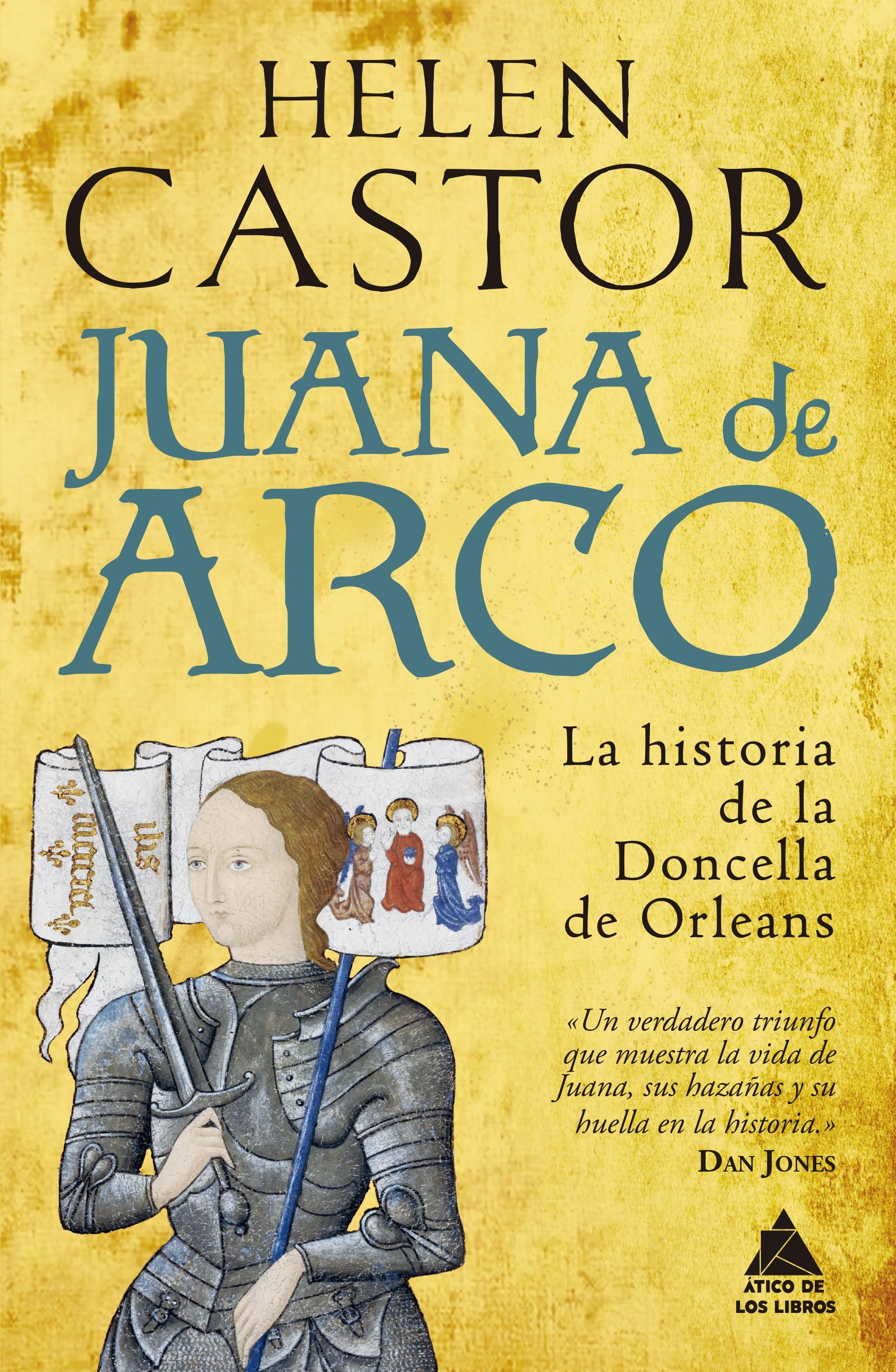 Juana de Arco "La historia de la Doncella de Orleans"