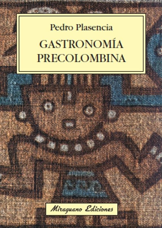 Gastronomía Precolombina