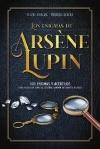Enigmas de Arsène Lupin, Los "200 enigmas y acertijos para resolver como el célebre ladrón de guante blanco"