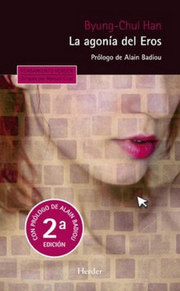 Agonía del  Eros, La
