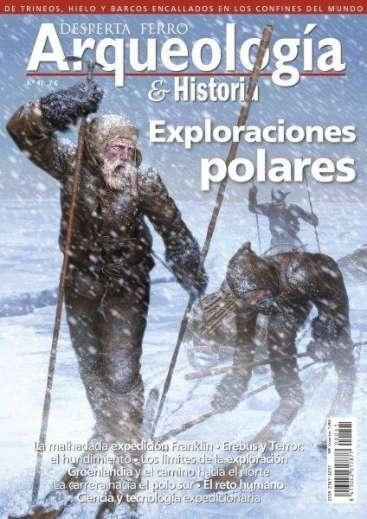 Desperta Ferro Arqueología nº 41. Historia y exploraciones