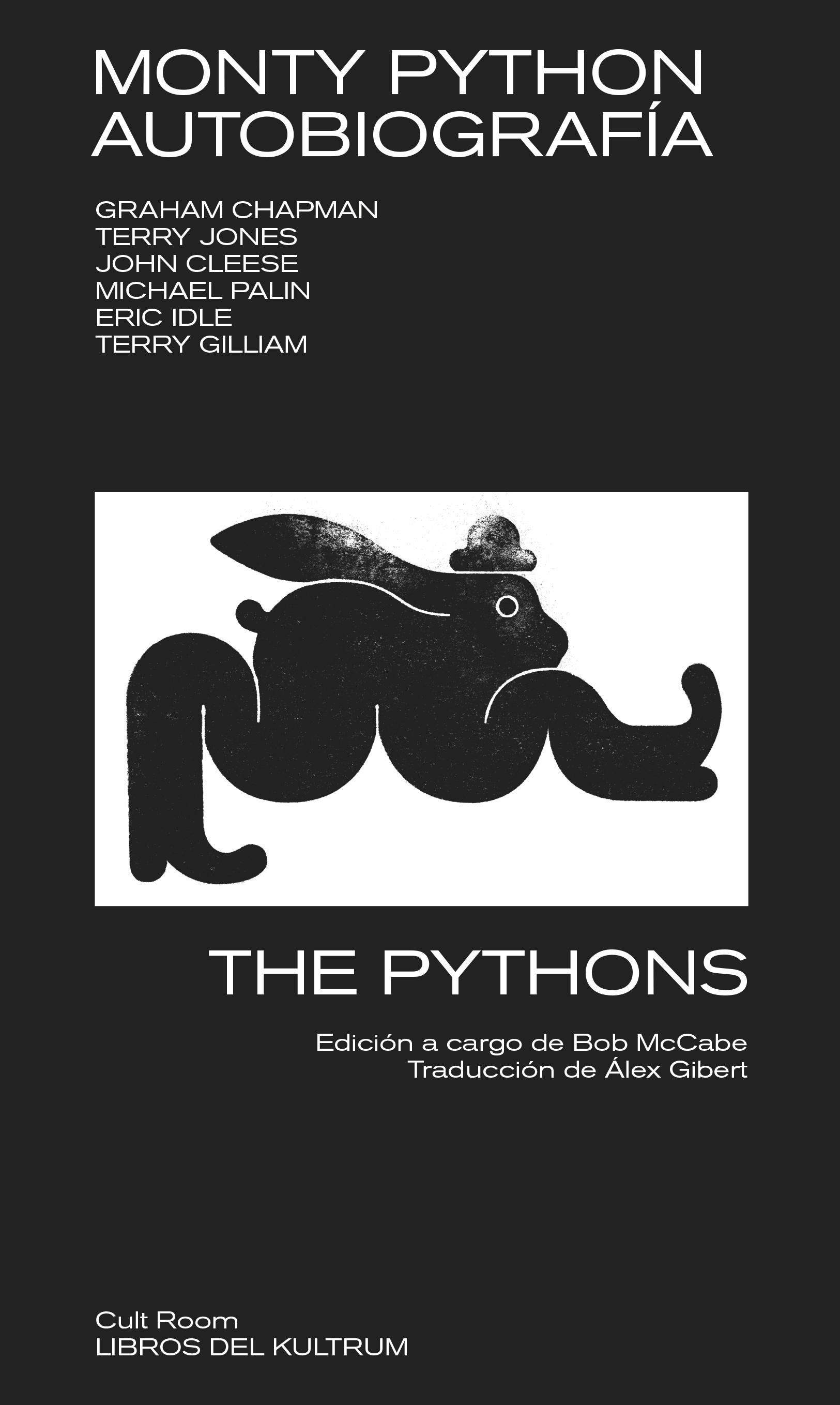Monty Python. Autobiografía "The Pythons"