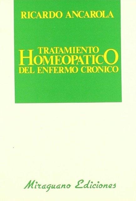 Tratamiento Homeopático del Enfermo Crónico