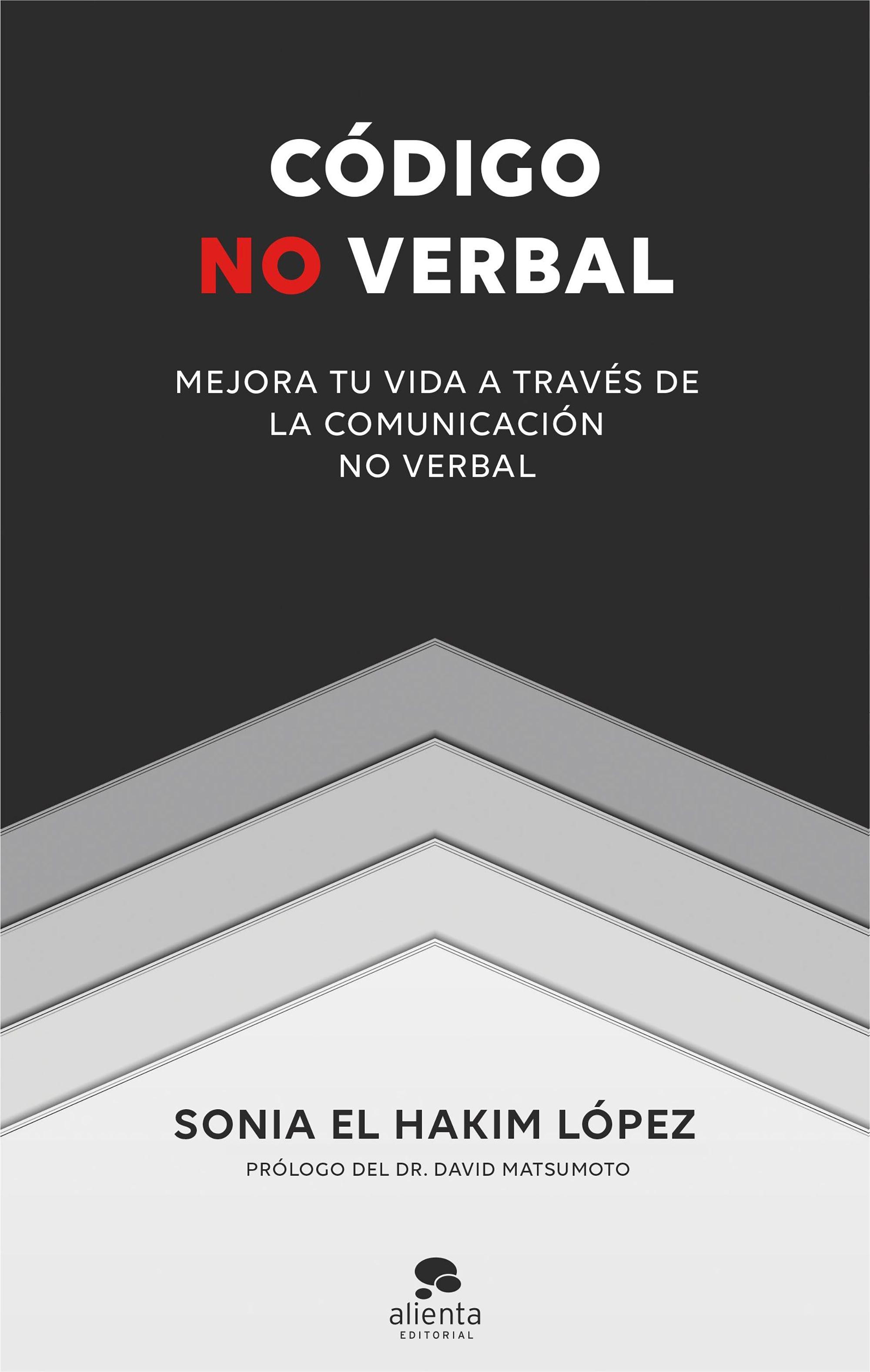 Código no verbal "Mejora tu vida a través de la comunicación no verbal"