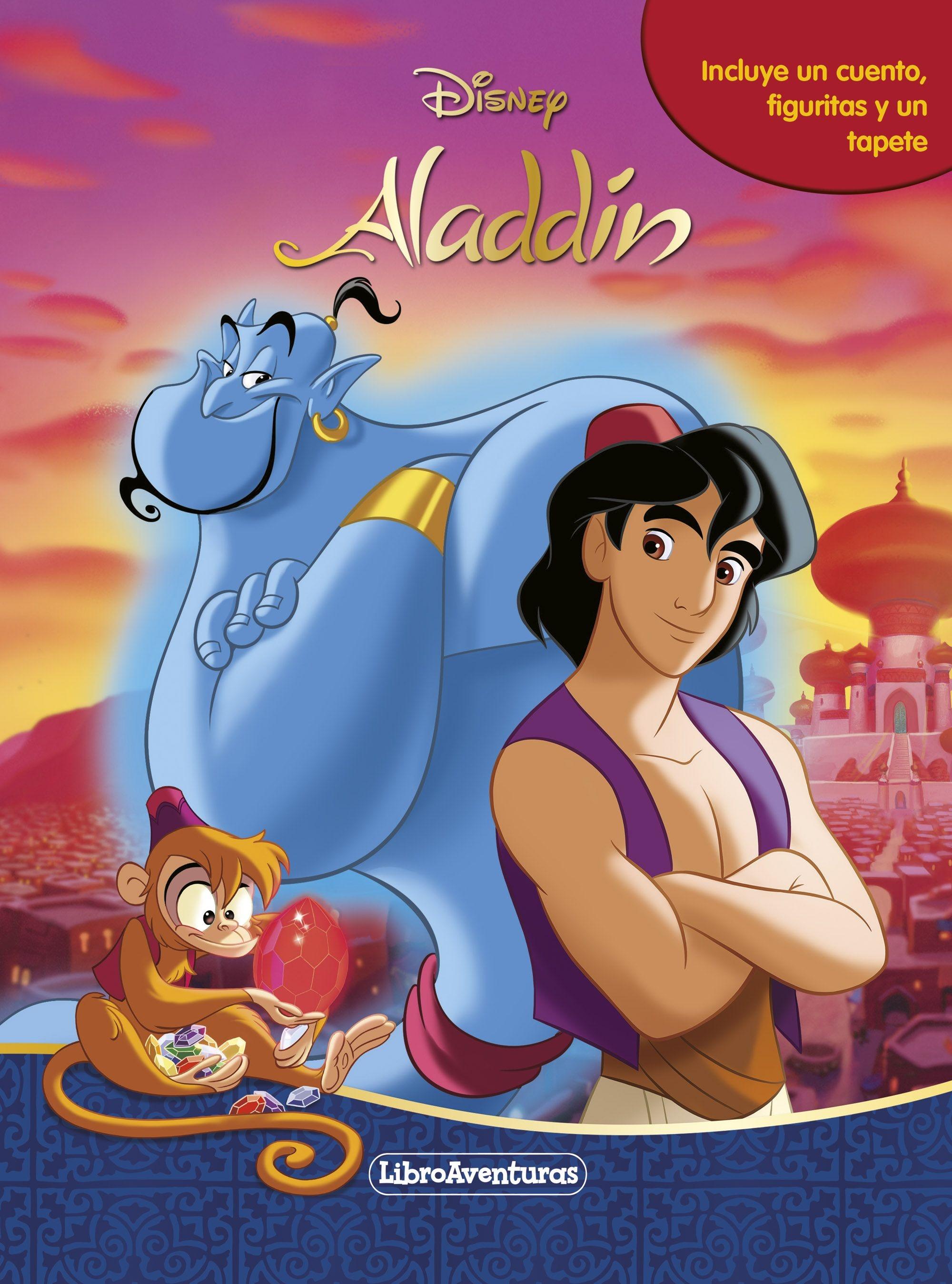 Aladdín. Libroaventuras "Incluye un cuento, figuritas y un tapete"