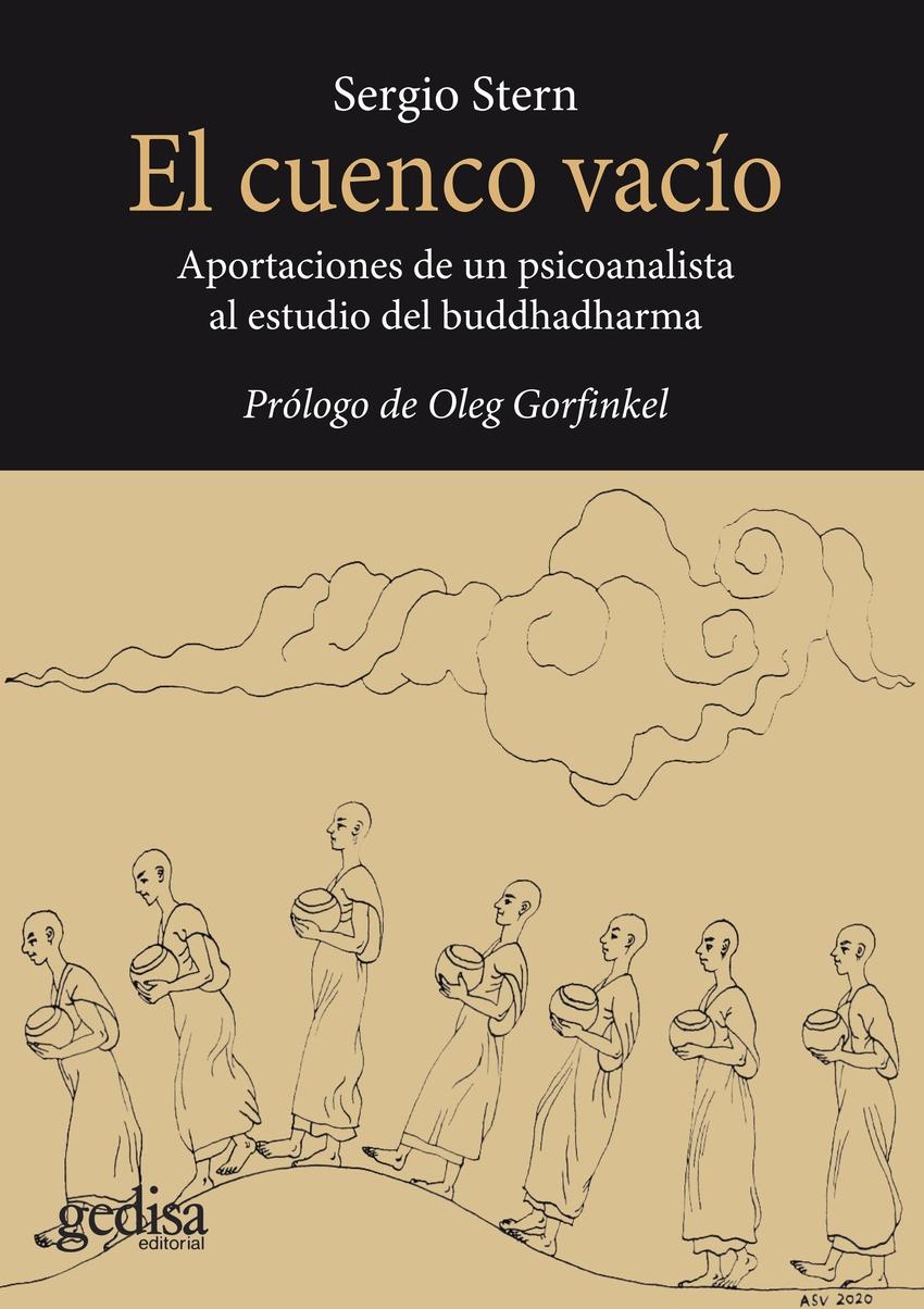 Cuenco vacío, El "Aportaciones de un psicoanalista al estudio de buddhadharma"