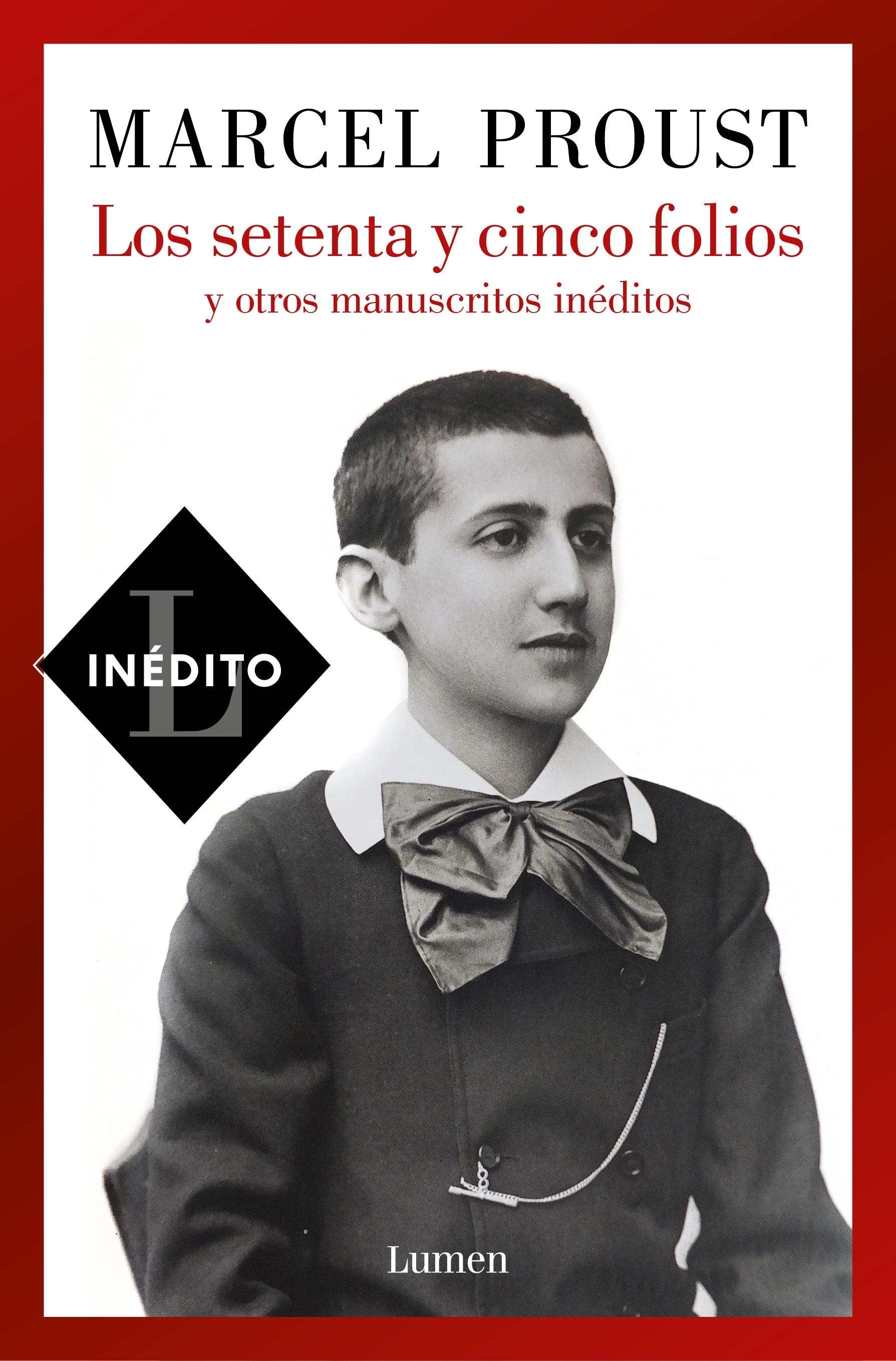 Setenta y cinco folios y otros manuscritos inéditos, Los