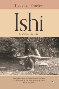 Ishi "El último de su tribu"