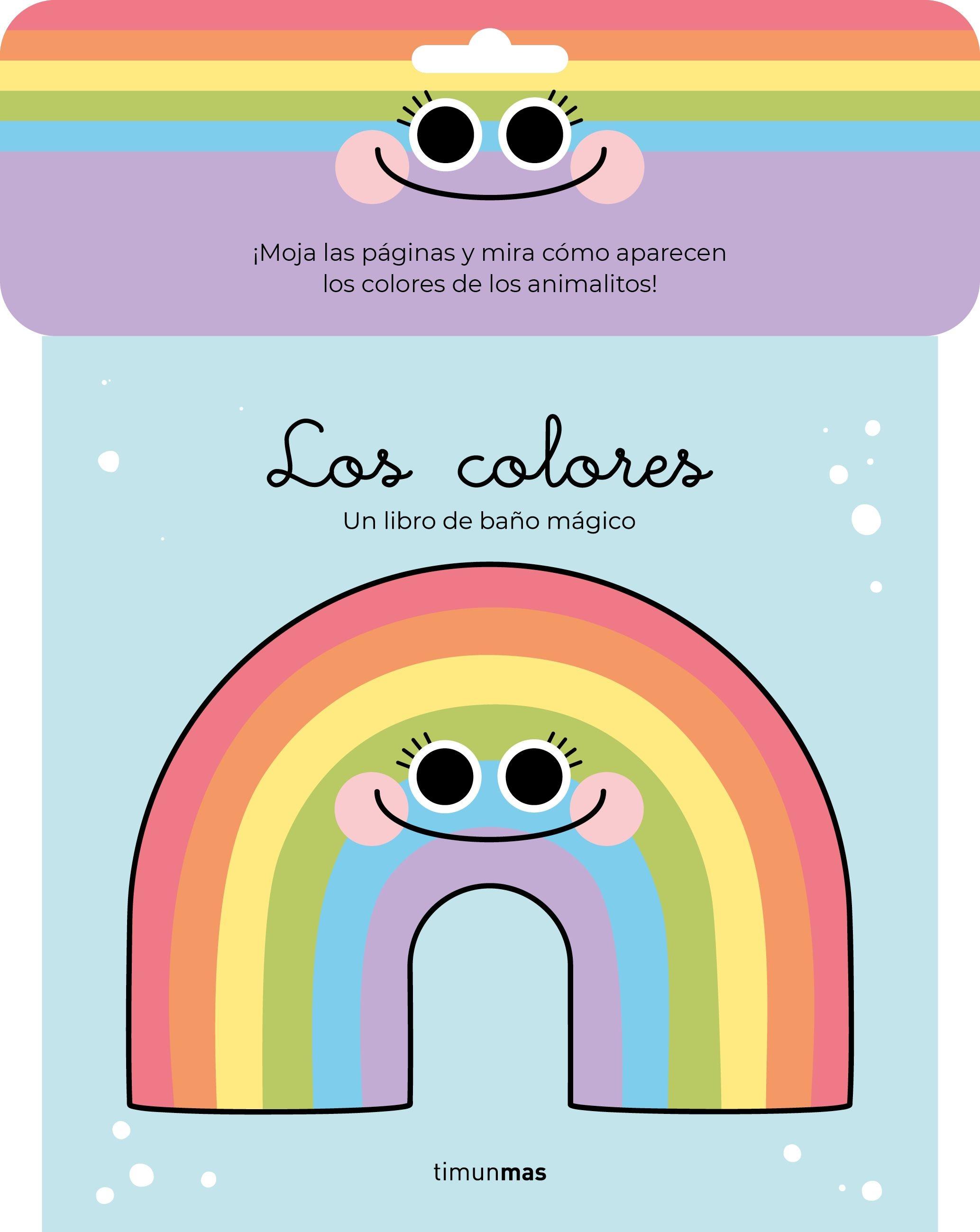 Colores, Los . Un libro de baño mágico