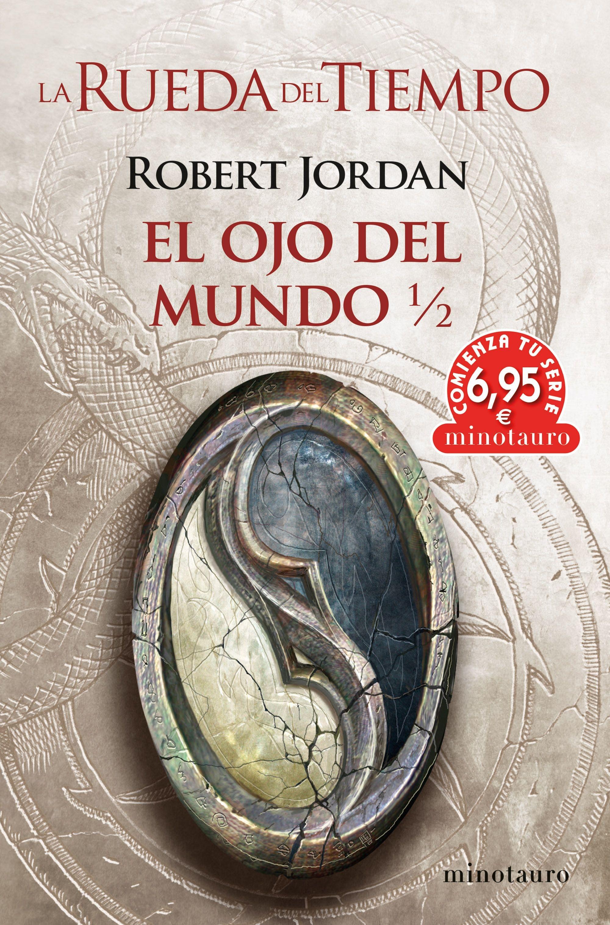 Rueda del Tiempo 1. El ojo del mundo 1/2. Desde dos ríos