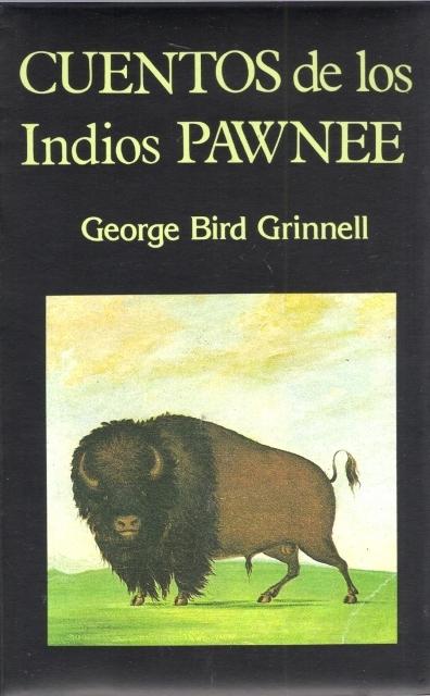 Cuentos de los Indios Pawnee