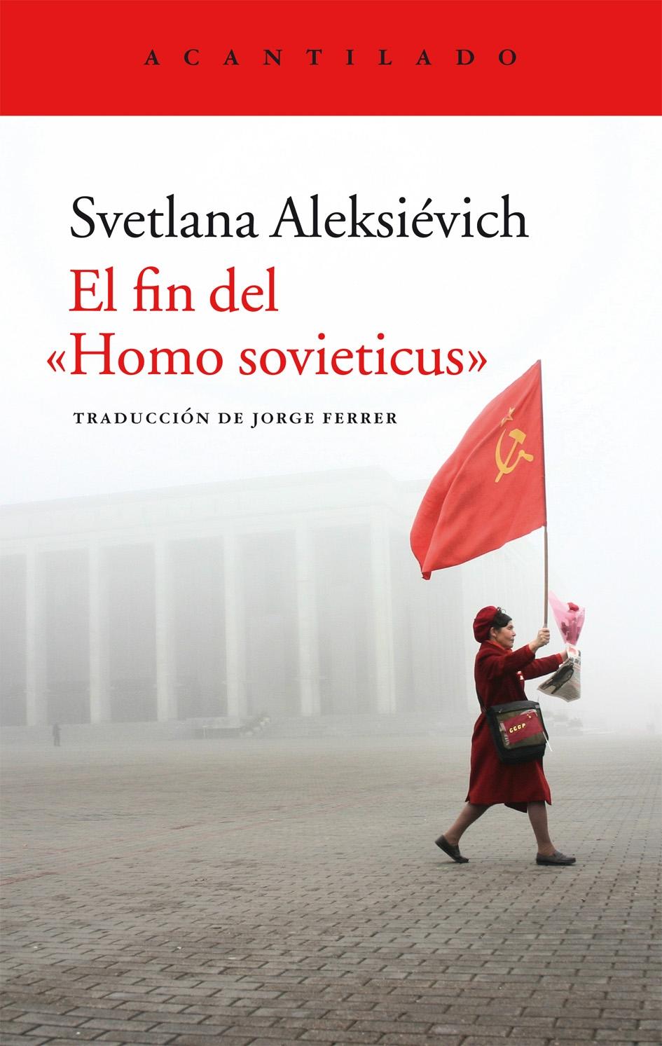 Fin del "Homo sovieticus", El