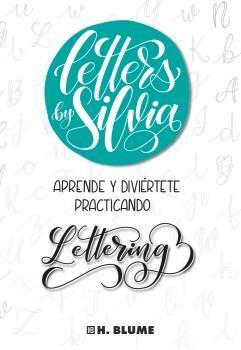 Letters by Silvia "Aprende y diviértete practicanco Lettering"