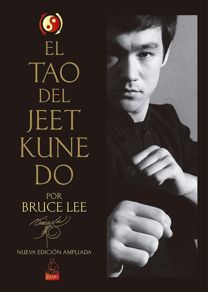 Tao del Jeet Kune Do, El "Nueva edición ampliada"