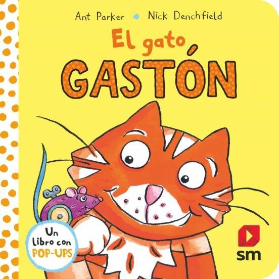 Gato Gastón, El 