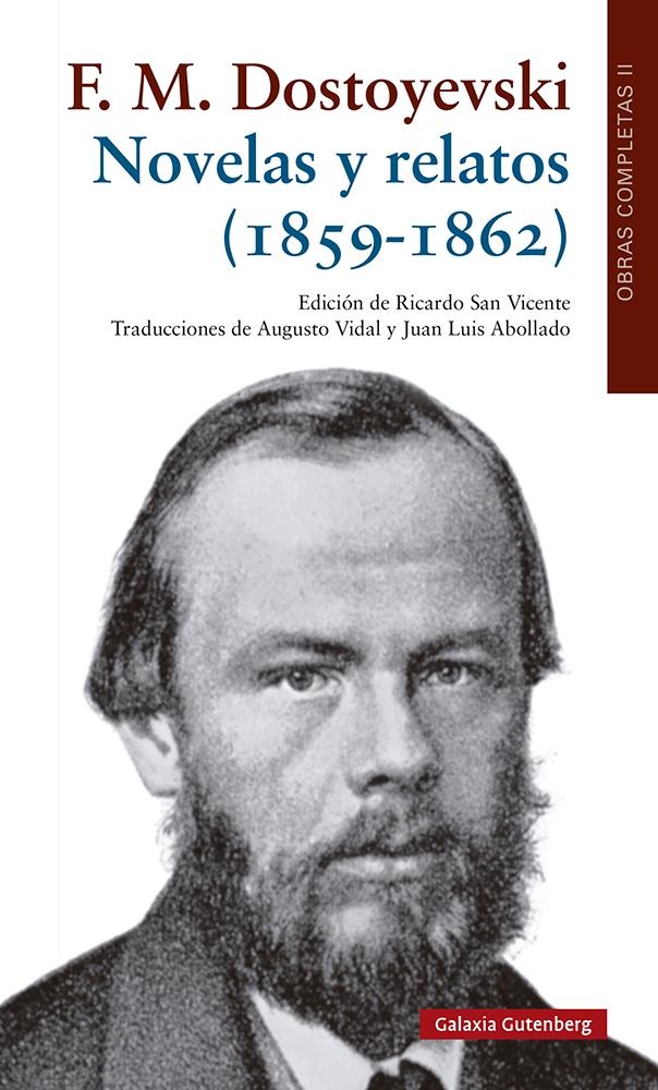Novelas y relatos (1859-1862) "Obras completas  Volumen II"