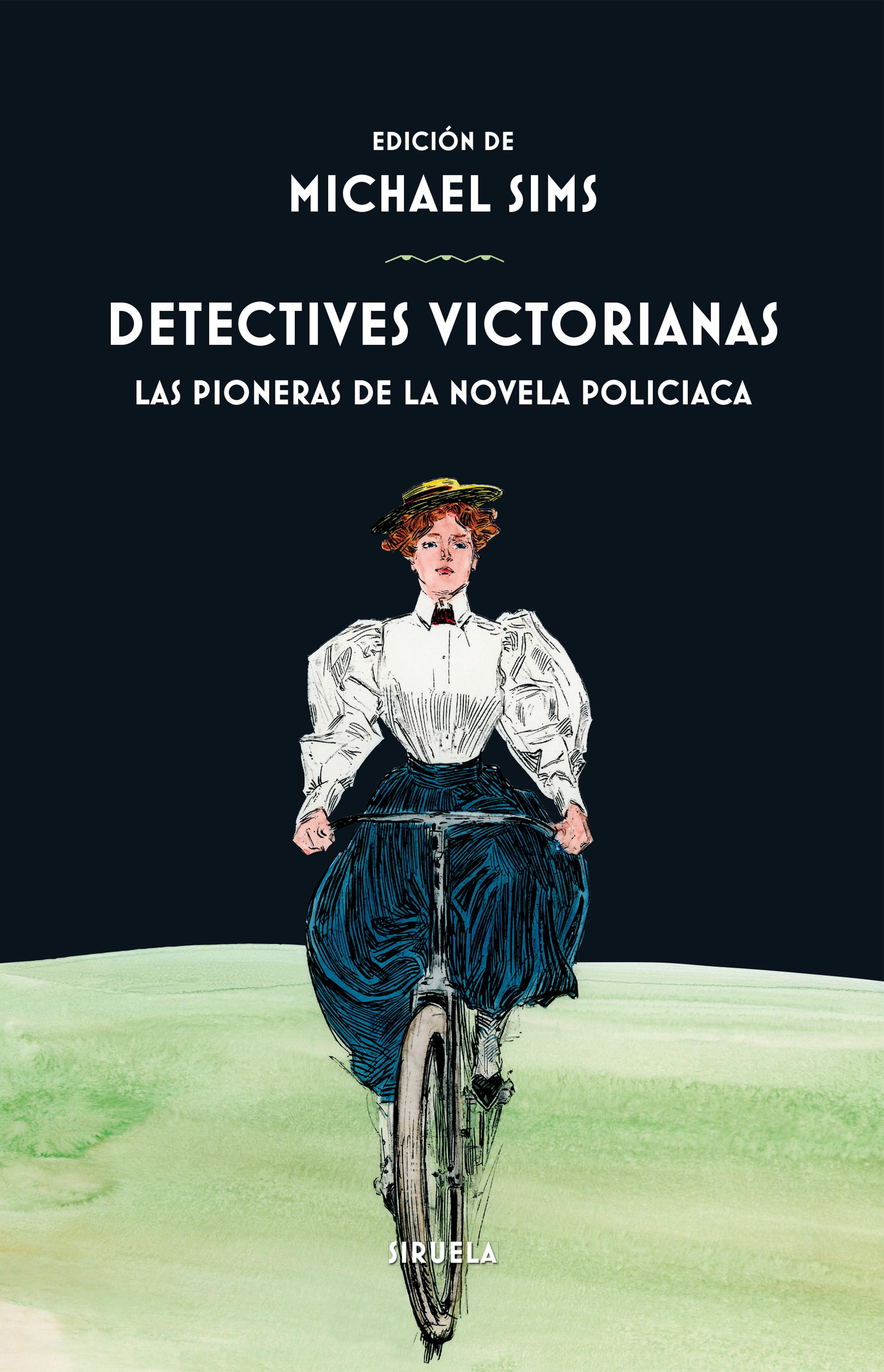 Detectives victorianas "Las pioneras de la novela policiaca"