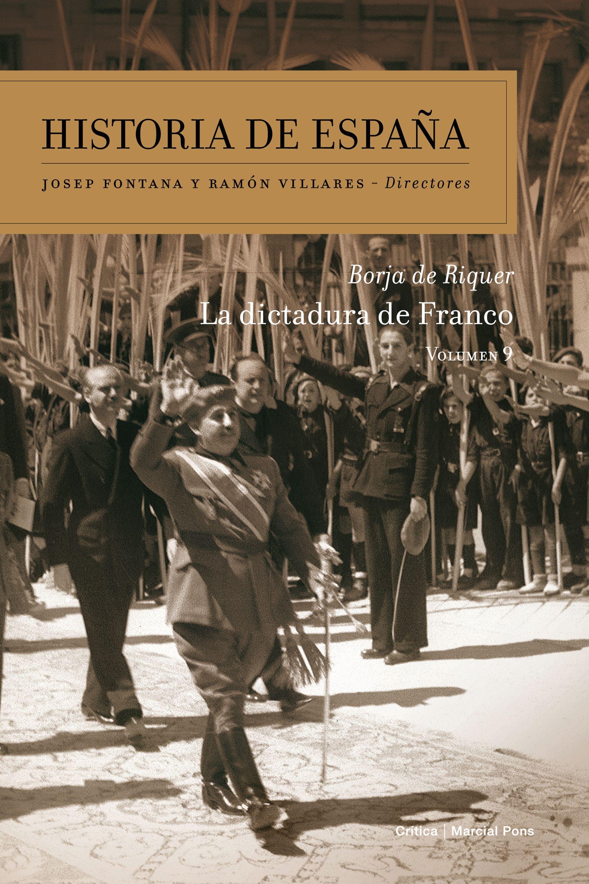 Dictadura de Franco, La "Historia de España. Volumen 9"