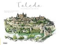 Toledo. Acuarelas de viaje