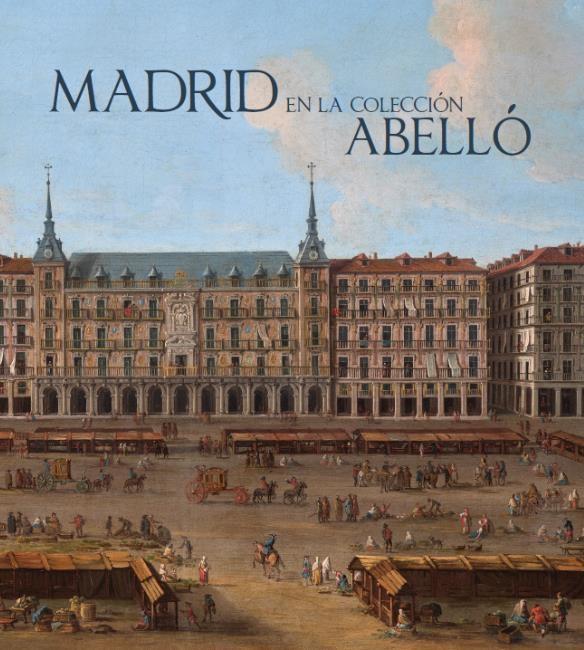 Madrid en lña colección Abelló