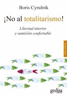No al totalitarismo!