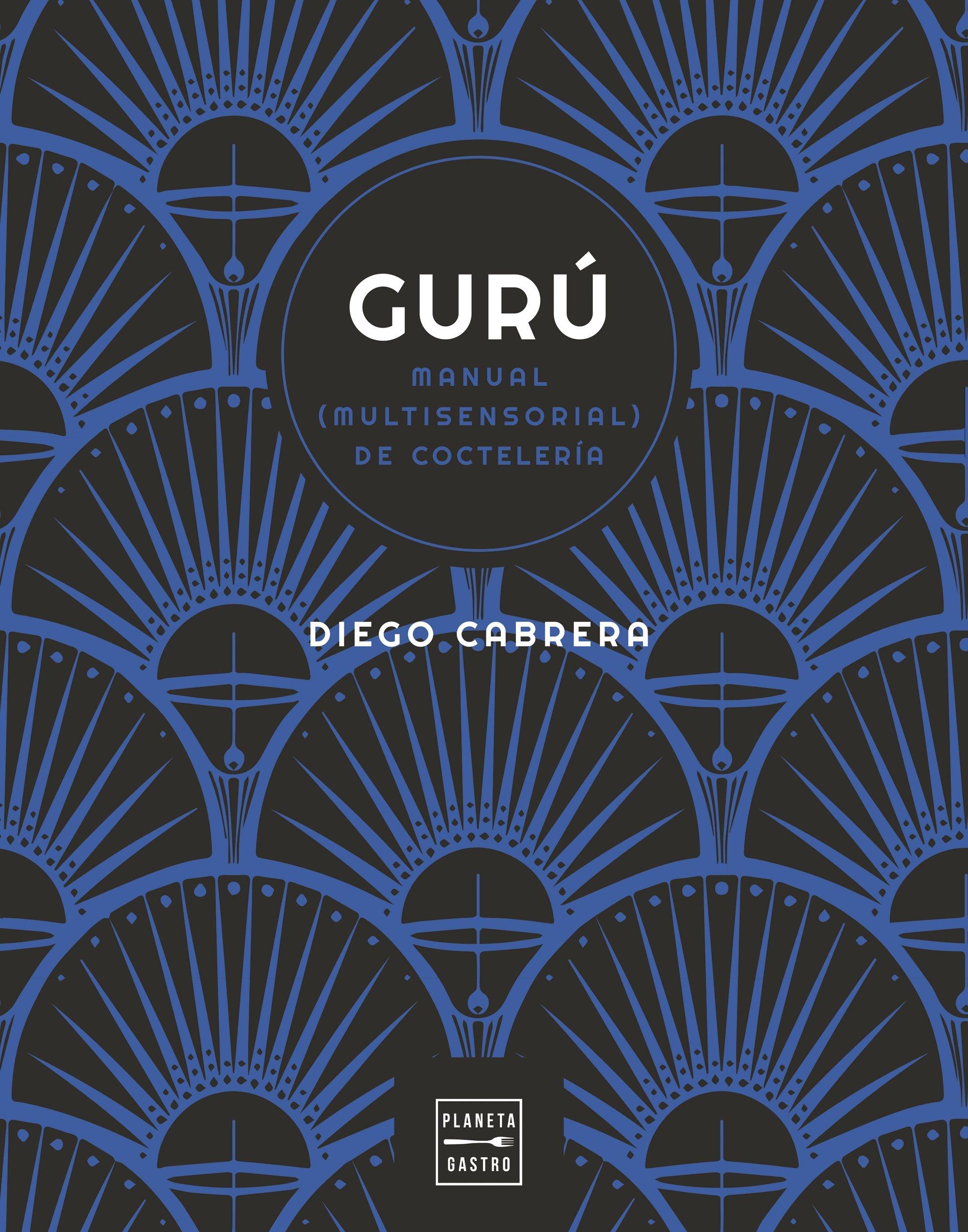 Gurú "Manual (multisensorial) de coctelería"
