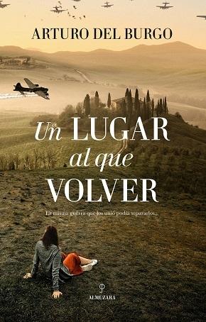 Lugar al que volver, Un