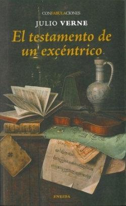 Testamento de un excentrico, El