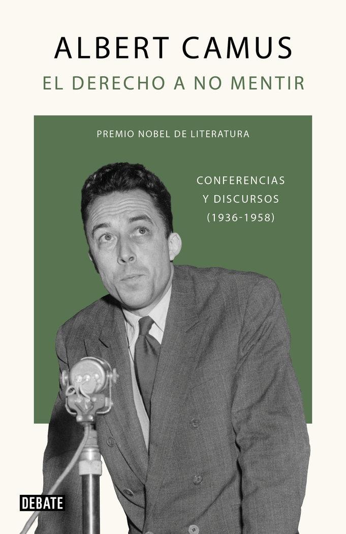 Derecho a no mentir, El "Conferencias y discursos (1936-1958)"