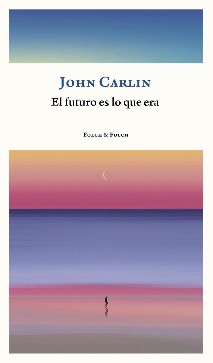 Futuro es lo que era, El