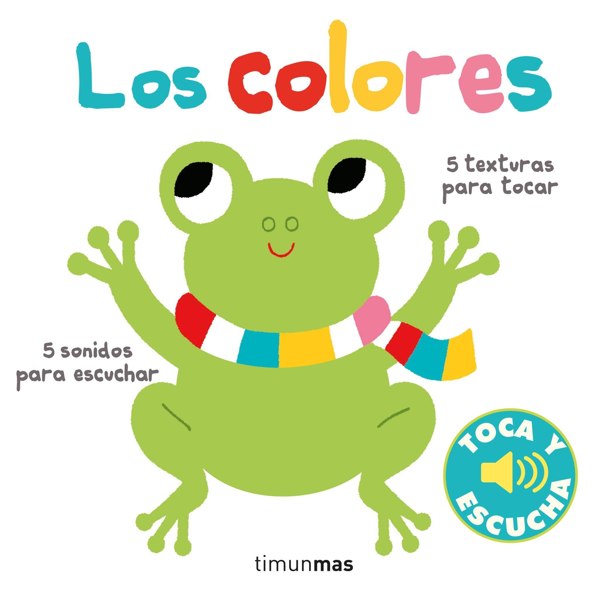 Colores, Los "5 texturas para tocar. 5 sonidos para escuchar"