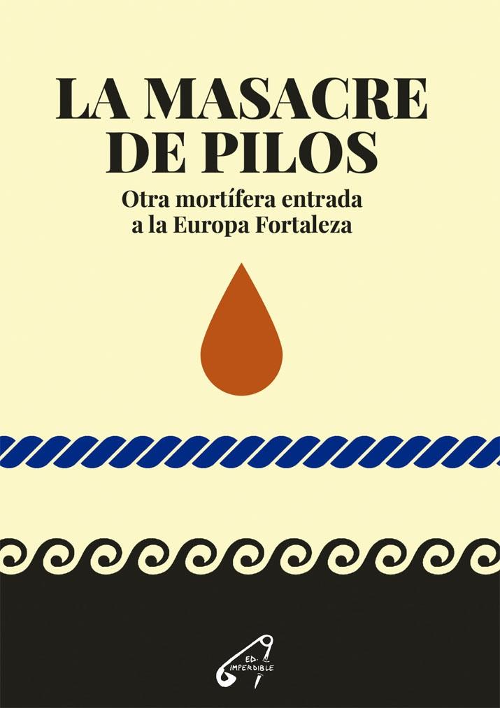 Masacre de Pilos, La