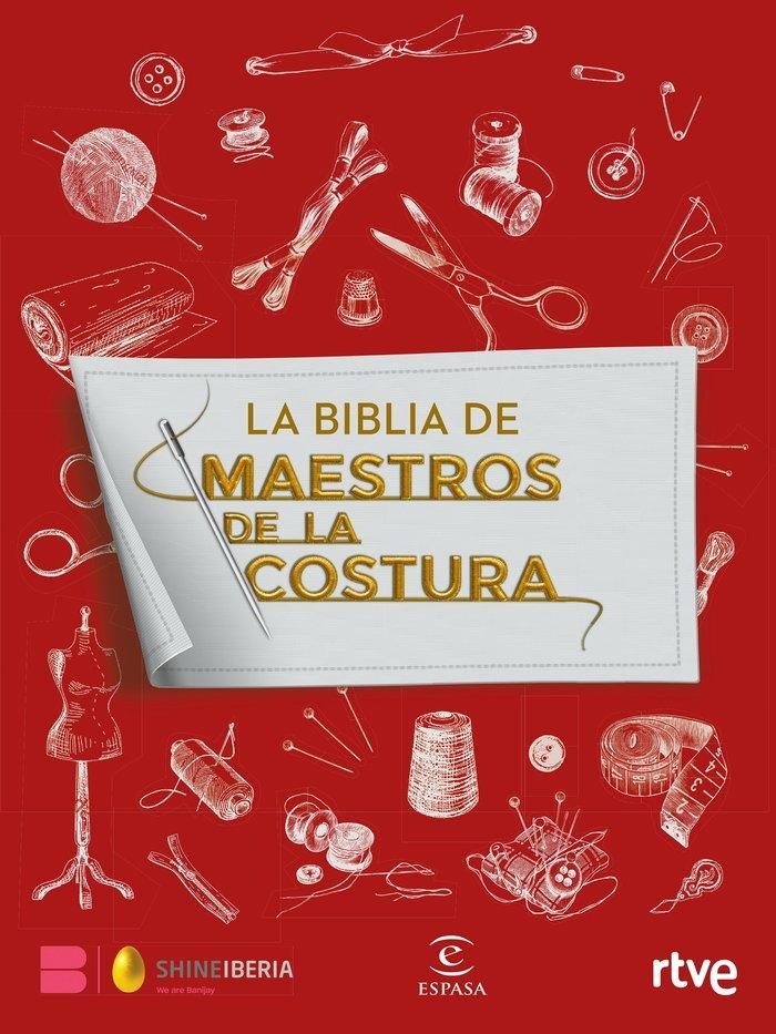 Biblia de Maestros de la costura, La 