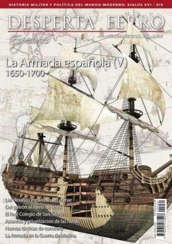 Desperta Ferro Especial XXX 30. Armada Española (V) 1650-1700