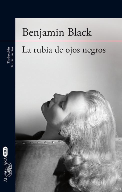 Rubia de ojos negros, La