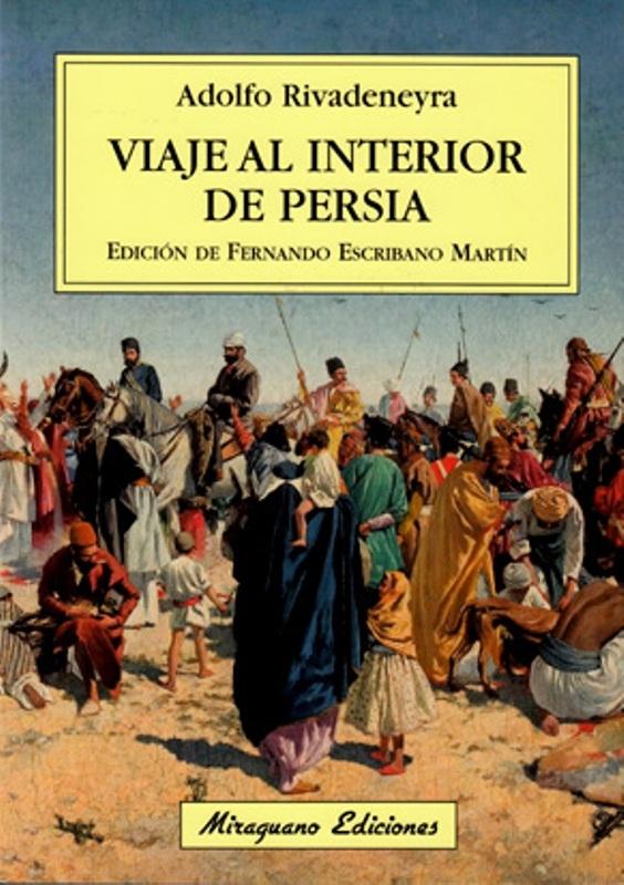 Viaje al Interior de Persia